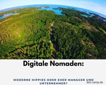 Digitale Nomaden Moderne Hippies oder eher Manager und Unternehmer?