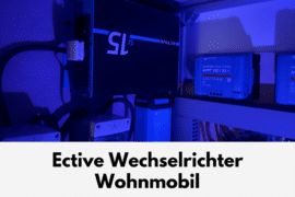 Ective Wechselrichter im Wohnmobil verbaut und blau beleuchtet