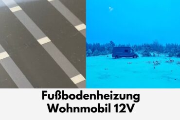 Fußbodenheizung Wohnmobil 12V Titelbild Beitrag